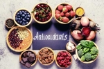 Antioxidants advantages, Antioxidants health, why are antioxidants important, Love