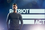 patriot act with hasan minhaj tickets, netflix series patriot act, netflix drops episode of hasan minhaj s patriot act criticizing saudi govt, Netflix series