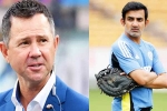 Ricky Ponting Vs Gautam Gambhir latest, Ricky Ponting, ricky ponting fires back at gautam gambhir, Ricky ponting
