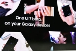 One UI 7 Beta Samsung, One UI 7 Beta Samsung latest, samsung confirms android 15 based one ui 7 beta is now available for public, Samsung smartphone