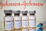 Johnson & Johnson vaccine news, Johnson & Johnson vaccine USA, johnson johnson vaccine pause to impact the vaccination drive in usa, Health problems