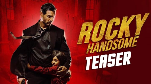 rocky handsome official teaser