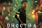 Dhootha trailer talk, Amazon Prime, naga chaitanya s dhootha trailer is gripping, Dhootha