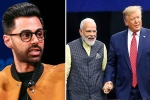 hasan minhaj in patriot act, hasan minhaj about narendra modi, hasan minhaj allegedly denied entry to howdy modi event, Howdy modi