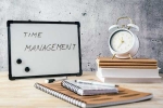 Time Management at home, Time Management new updates, how to improve your time management, Time management