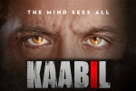 Kaabil Telugu Movie Review and Rating, Kaabil Telugu Movie Review and Rating, kaabil hindi movie show timings, Rakesh roshan