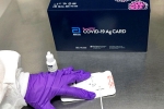 case load, WHO, quick covid 19 test to roll out in 133 countries gives result in minutes, Work place case load, WHO, quick covid 19 test to roll out in 133 countries gives result in minutes, Work place
