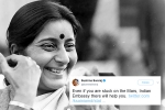 sushma swaraj death, sushma swaraj was a rockstar on twitter, these tweets by sushma swaraj prove she was a rockstar and also mother to indians stranded abroad, Kochi